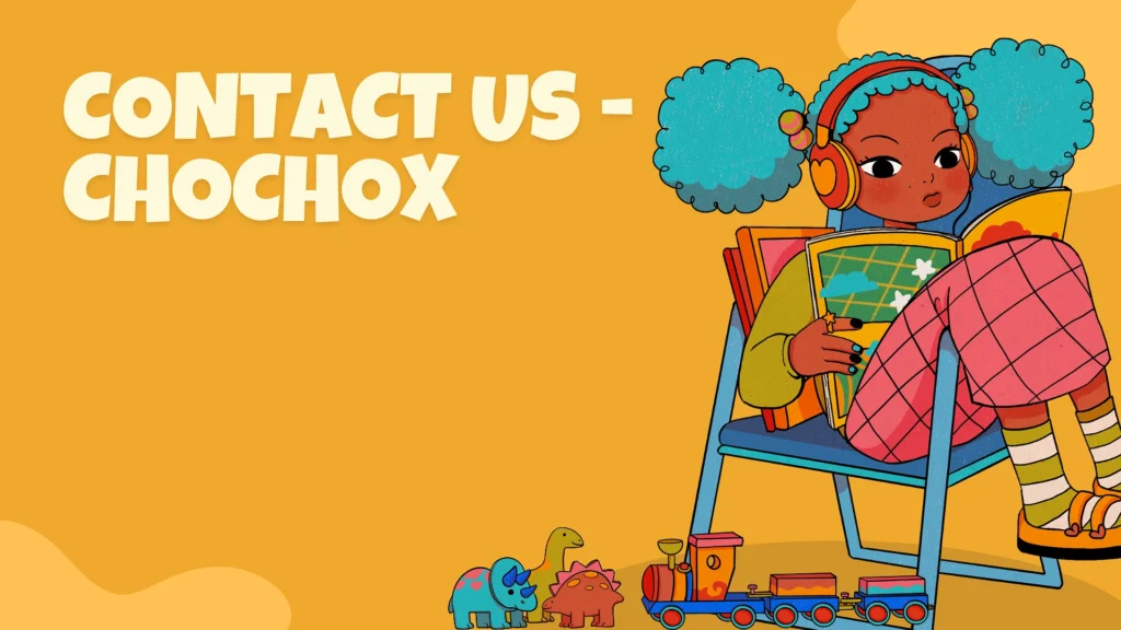 Contact Us - ChoChoX