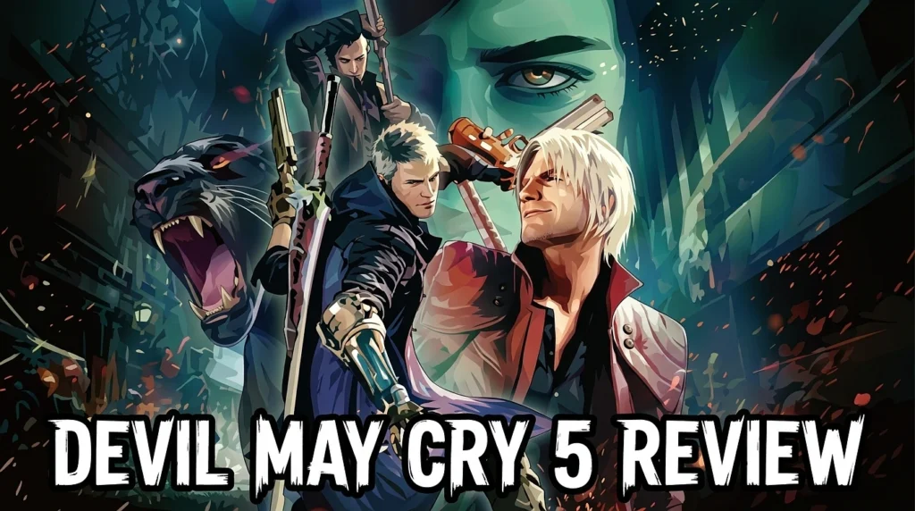 Devil May Cry 5 Review